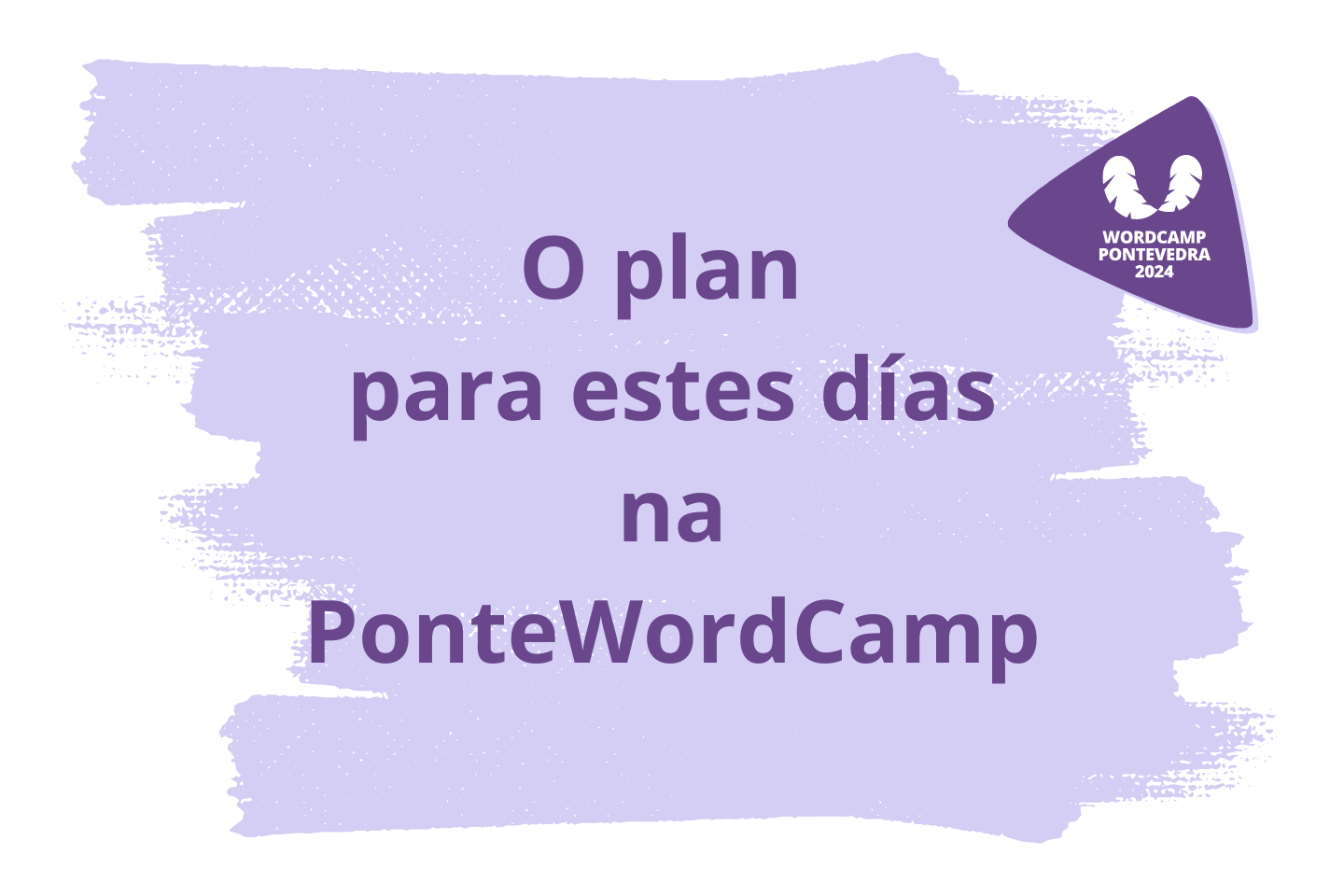 O plan para esta WordCamp Pontevedra